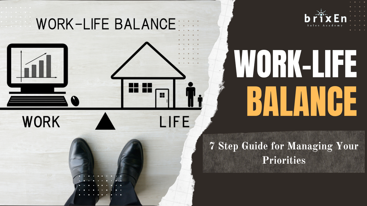 "Effective Strategies to Manage Your Priorities for Better Work-Life Balance"